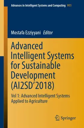 Ezziyyani |  Advanced Intelligent Systems for Sustainable Development (AI2SD'2018) | Buch |  Sack Fachmedien