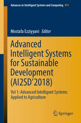 Ezziyyani | Advanced Intelligent Systems for Sustainable Development (AI2SD’2018) | E-Book | sack.de
