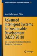 Ezziyyani |  Advanced Intelligent Systems for Sustainable Development (AI2SD¿2018) | Buch |  Sack Fachmedien