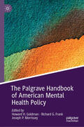 Goldman / Frank / Morrissey |  The Palgrave Handbook of American Mental Health Policy | eBook | Sack Fachmedien