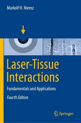 Niemz | Laser-Tissue Interactions | Buch | 978-3-030-11916-4 | www.sack.de
