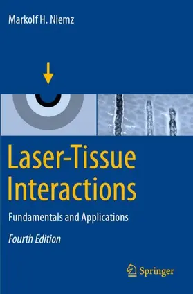 Niemz |  Laser-Tissue Interactions | Buch |  Sack Fachmedien