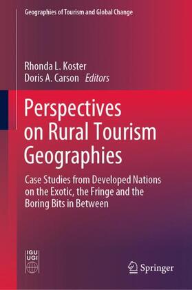 Carson / Koster | Perspectives on Rural Tourism Geographies | Buch | 978-3-030-11949-2 | sack.de