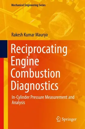 Maurya |  Reciprocating Engine Combustion Diagnostics | Buch |  Sack Fachmedien