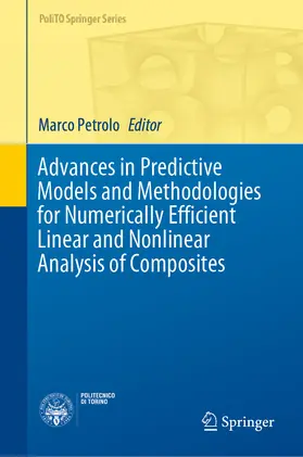 Petrolo | Advances in Predictive Models and Methodologies for Numerically Efficient Linear and Nonlinear Analysis of Composites | E-Book | sack.de