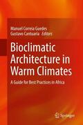 Cantuaria / Guedes |  Bioclimatic Architecture in Warm Climates | Buch |  Sack Fachmedien