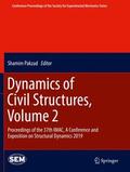 Pakzad |  Dynamics of Civil Structures, Volume 2 | Buch |  Sack Fachmedien