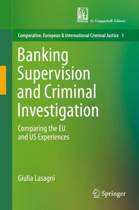 Lasagni | Banking Supervision and Criminal Investigation | Buch | 978-3-030-12160-0 | sack.de