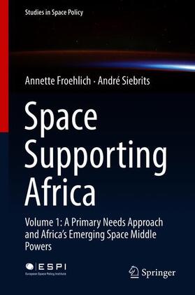 Siebrits / Froehlich | Space Supporting Africa | Buch | 978-3-030-12172-3 | sack.de