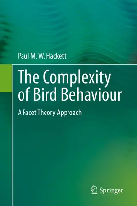 Hackett | The Complexity of Bird Behaviour | E-Book | www.sack.de