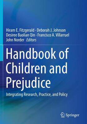 Fitzgerald / Johnson / Norder | Handbook of Children and Prejudice | Buch | 978-3-030-12230-0 | sack.de