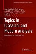Abell / Iacob / Zhu |  Topics in Classical and Modern Analysis | Buch |  Sack Fachmedien