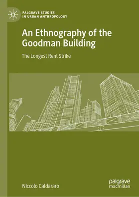 Caldararo | An Ethnography of the Goodman Building | E-Book | sack.de