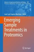 Capelo-Martínez |  Emerging Sample Treatments in Proteomics | Buch |  Sack Fachmedien