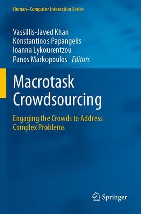 Khan / Markopoulos / Papangelis |  Macrotask Crowdsourcing | Buch |  Sack Fachmedien
