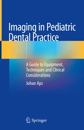 Aps | Imaging in Pediatric Dental Practice | E-Book | sack.de