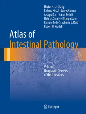 Li-Chang / Kirsch / Riddell |  Atlas of Intestinal Pathology | eBook | Sack Fachmedien
