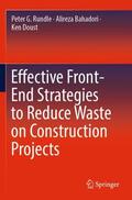 Rundle / Doust / Bahadori |  Effective Front-End Strategies to Reduce Waste on Construction Projects | Buch |  Sack Fachmedien