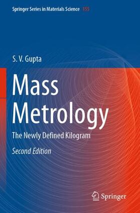 Gupta | Mass Metrology | Buch | 978-3-030-12467-0 | sack.de