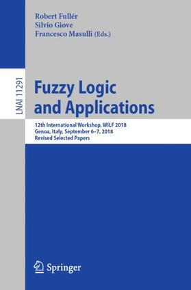 Fullér / Masulli / Giove | Fuzzy Logic and Applications | Buch | 978-3-030-12543-1 | sack.de