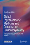 Leigh |  Global Psychosomatic Medicine and Consultation-Liaison Psychiatry | eBook | Sack Fachmedien
