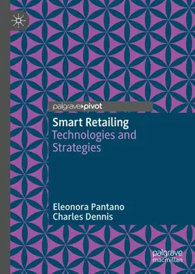 Dennis / Pantano |  Smart Retailing | Buch |  Sack Fachmedien