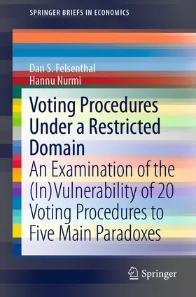 Felsenthal / Nurmi |  Voting Procedures Under a Restricted Domain | eBook | Sack Fachmedien