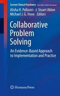 Pollastri / Ablon / Hone |  Collaborative Problem Solving | Buch |  Sack Fachmedien