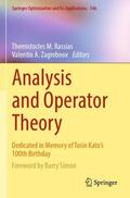Rassias / Zagrebnov |  Analysis and Operator Theory | Buch |  Sack Fachmedien