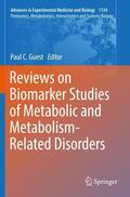 Guest |  Reviews on Biomarker Studies of Metabolic and Metabolism-Related Disorders | Buch |  Sack Fachmedien