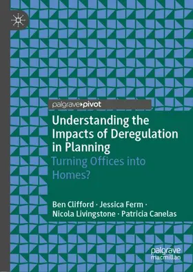 Clifford / Canelas / Ferm |  Understanding the Impacts of Deregulation in Planning | Buch |  Sack Fachmedien
