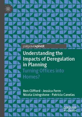 Canelas / Clifford / Ferm |  Understanding the Impacts of Deregulation in Planning | Buch |  Sack Fachmedien