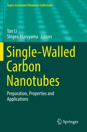 Maruyama / Li |  Single-Walled Carbon Nanotubes | Buch |  Sack Fachmedien