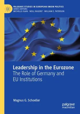 Schoeller | Leadership in the Eurozone | Buch | 978-3-030-12706-0 | www.sack.de
