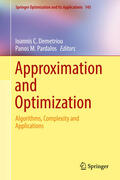 Demetriou / Pardalos |  Approximation and Optimization | eBook | Sack Fachmedien