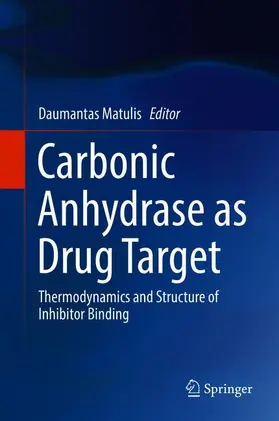 Matulis |  Carbonic Anhydrase as Drug Target | Buch |  Sack Fachmedien