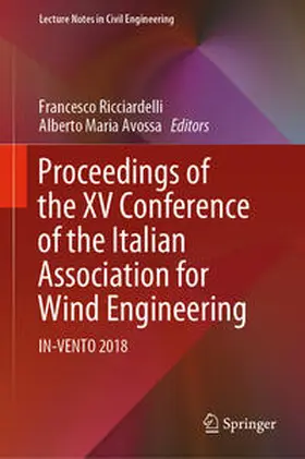 Avossa / Ricciardelli |  Proceedings of the XV Conference of the Italian Association for Wind Engineering | Buch |  Sack Fachmedien