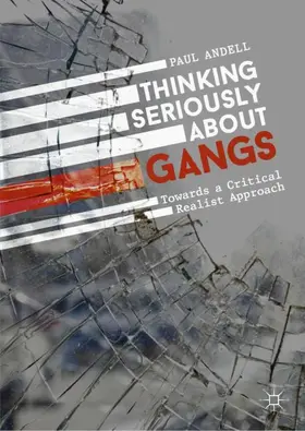Andell |  Thinking Seriously About Gangs | Buch |  Sack Fachmedien