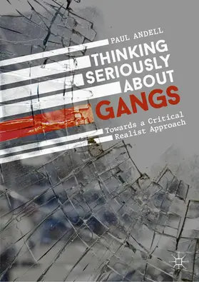Andell | Thinking Seriously About Gangs | E-Book | sack.de