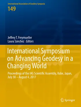 Freymueller / Sánchez | International Symposium on Advancing Geodesy in a Changing World | E-Book | sack.de