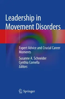 Schneider / Comella | Leadership in Movement Disorders | Buch | 978-3-030-12966-8 | www.sack.de