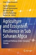 Bamutaze / Kyamanywa / Lal |  Agriculture and Ecosystem Resilience in Sub Saharan Africa | Buch |  Sack Fachmedien