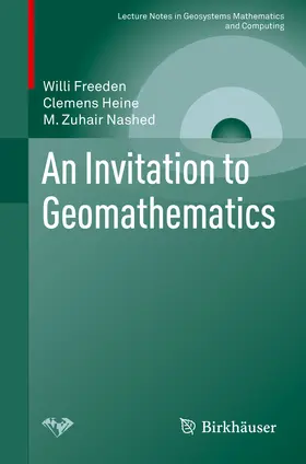 Freeden / Heine / Nashed | An Invitation to Geomathematics | E-Book | sack.de