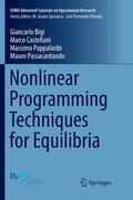 Bigi / Passacantando / Castellani |  Nonlinear Programming Techniques for Equilibria | Buch |  Sack Fachmedien