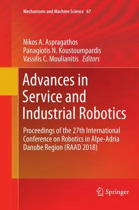 Aspragathos / Moulianitis / Koustoumpardis |  Advances in Service and Industrial Robotics | Buch |  Sack Fachmedien