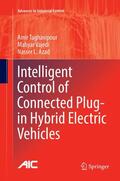Taghavipour / Azad / Vajedi |  Intelligent Control of Connected Plug-in Hybrid Electric Vehicles | Buch |  Sack Fachmedien
