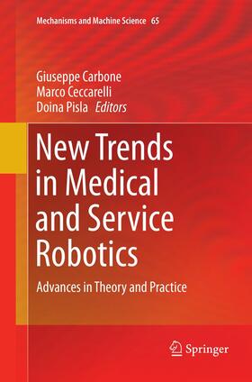 Carbone / Pisla / Ceccarelli | New Trends in Medical and Service Robotics | Buch | 978-3-030-13104-3 | sack.de