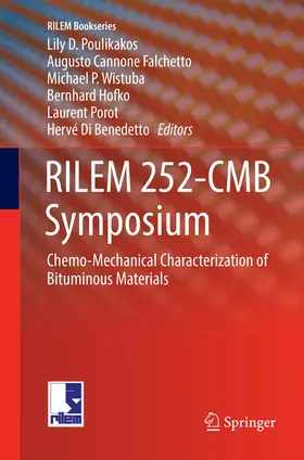 Poulikakos / Cannone Falchetto / Di Benedetto |  RILEM 252-CMB Symposium | Buch |  Sack Fachmedien