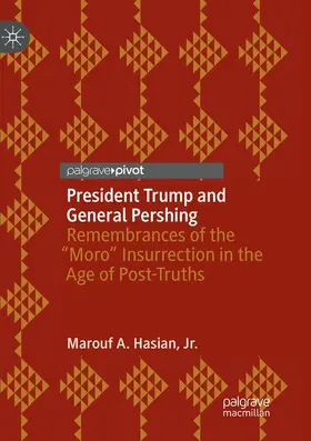 Hasian / Hasian, Jr. |  President Trump and General Pershing | Buch |  Sack Fachmedien