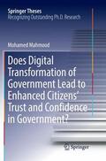 Mahmood |  Does Digital Transformation of Government Lead to Enhanced Citizens¿ Trust and Confidence in Government? | Buch |  Sack Fachmedien